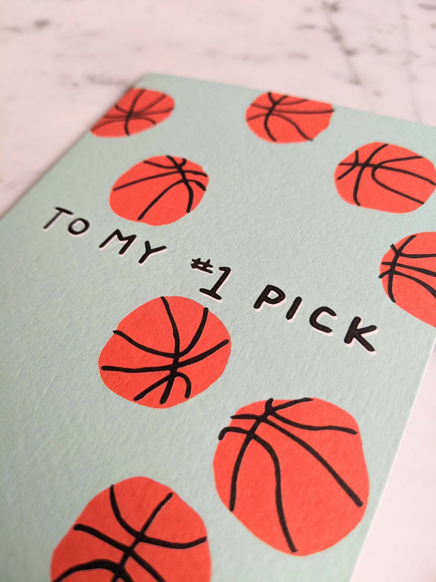 To My Number One Pick, Basketballs Card