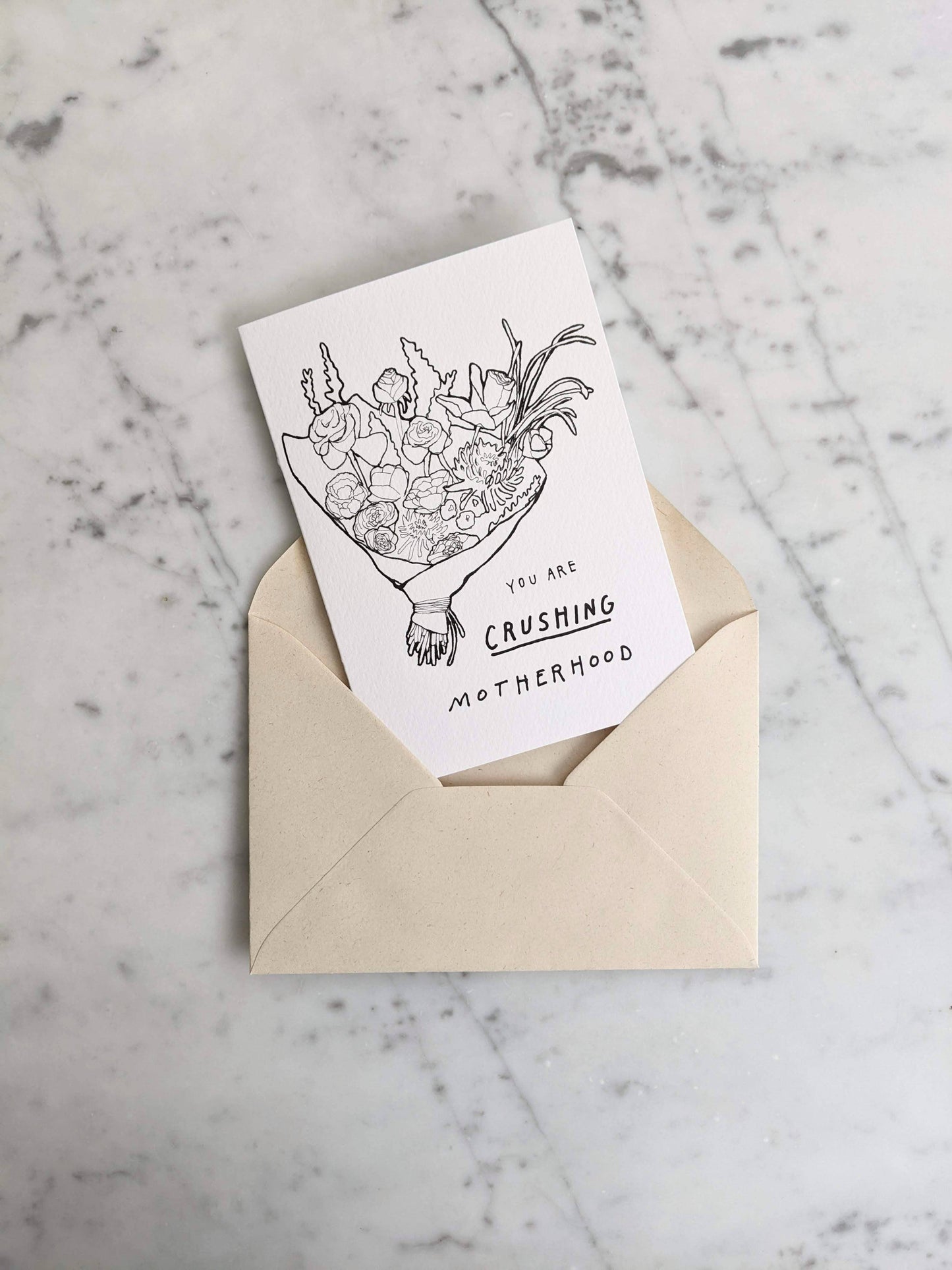 You Are Crushing Motherhood Card
