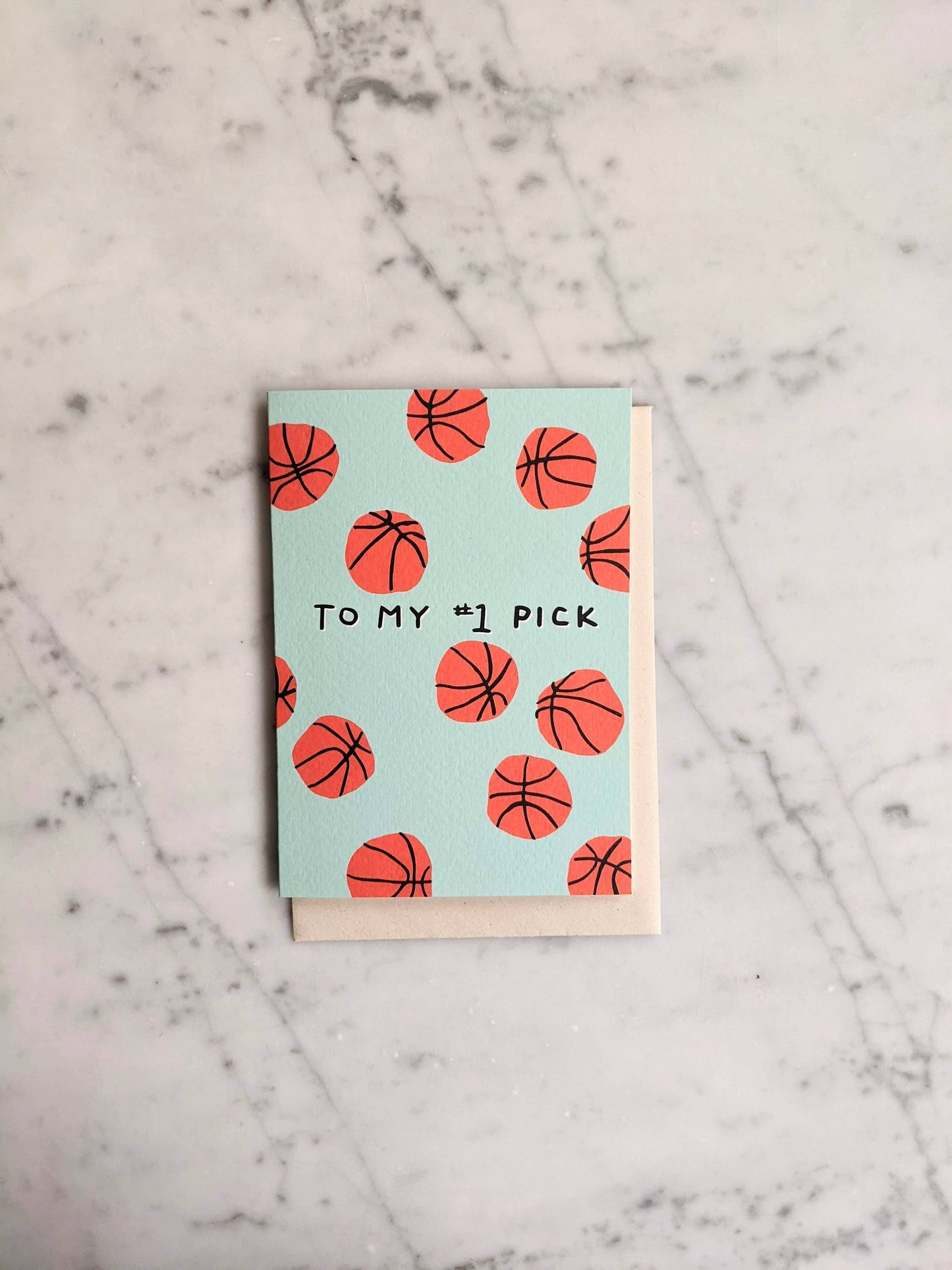 To My Number One Pick, Basketballs Card