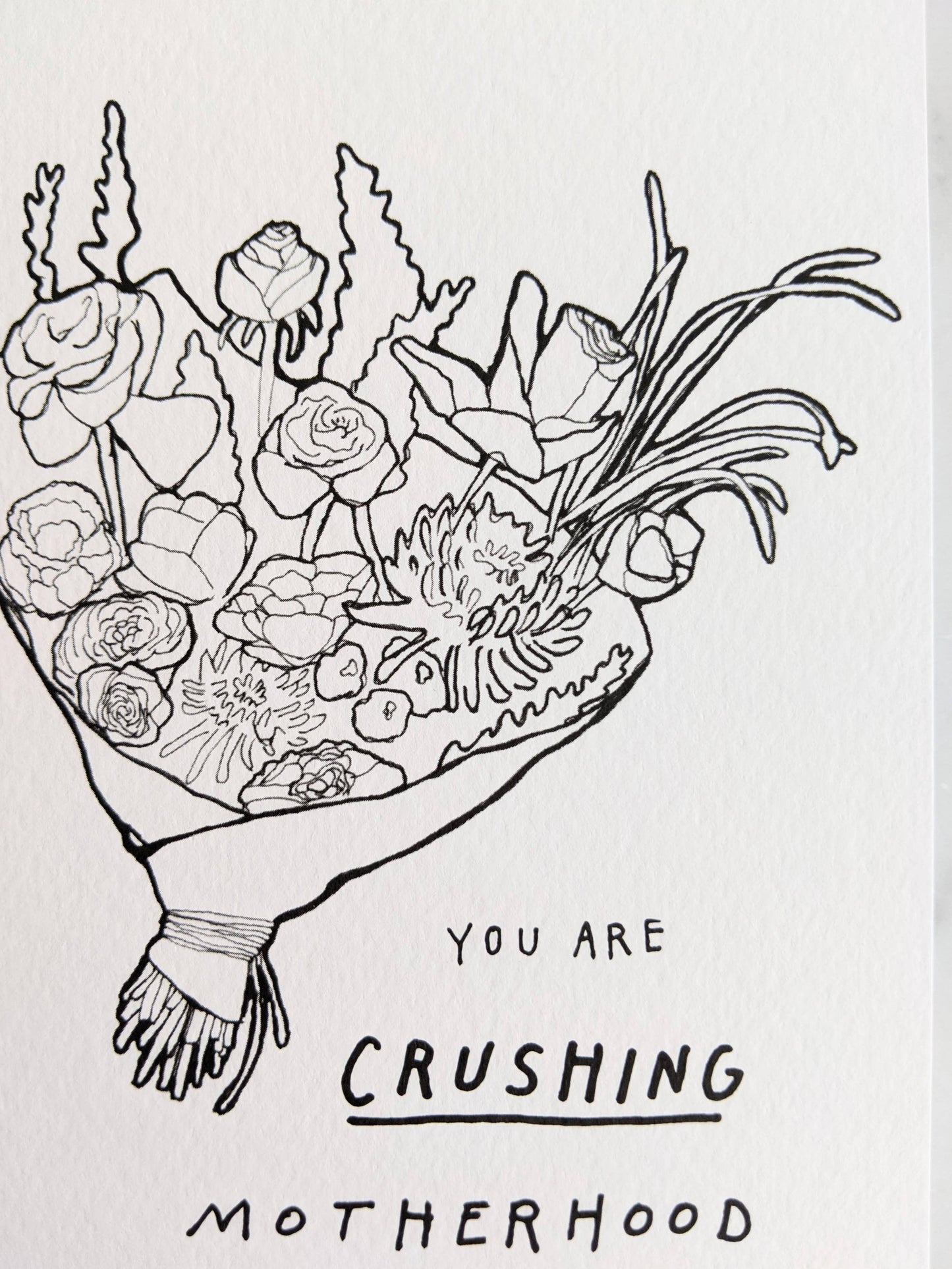 You Are Crushing Motherhood Card