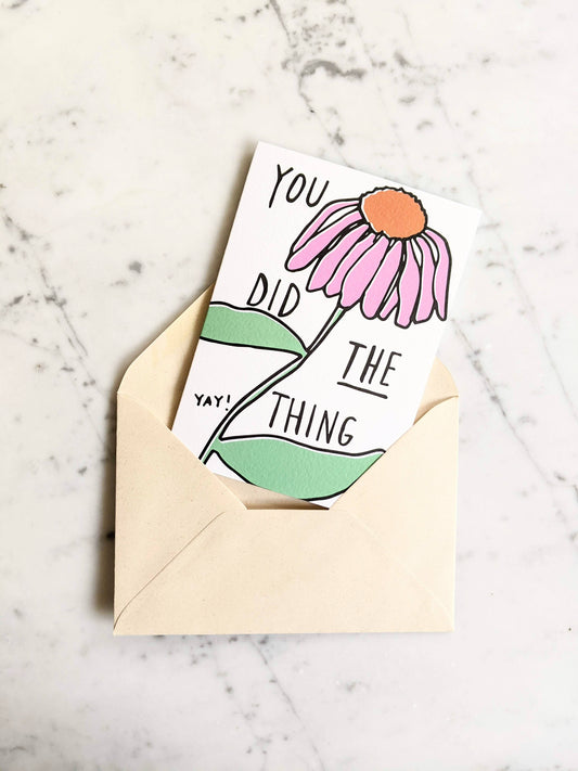 You Did The Thing Card