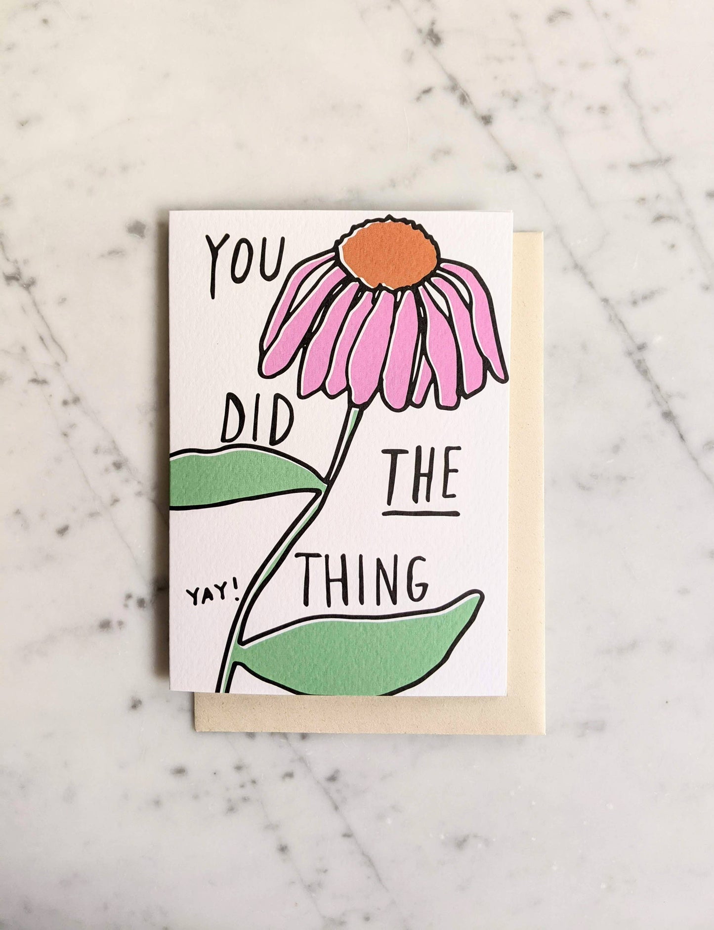 You Did The Thing Card